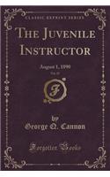 The Juvenile Instructor, Vol. 25: August 1, 1890 (Classic Reprint)