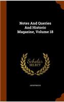 Notes and Queries and Historic Magazine, Volume 18