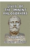 Lives of the Eminent Philosophers Volume I: (English)