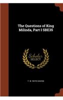 The Questions of King Milinda, Part I SBE35