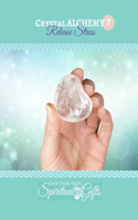 Crystal Alchemy: 07 Release Stress: Are you ready to dissolve the stress in your life?