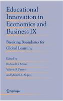 Educational Innovation in Economics and Business IX