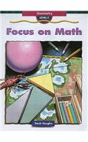 Focus on Math: Geometry, Level C