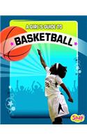A Girl's Guide to Basketball