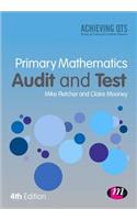 Primary Mathematics: Audit and Test: Audit and Test