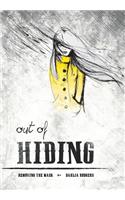 Out Of Hiding: Removing The Mask