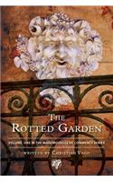 Rotted Garden - Volume One