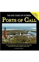 East Coast Of Florida Ports Of Call