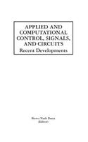 Applied and Computational Control, Signals, and Circuits