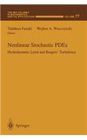 Nonlinear Stochastic Pdes: Hydrodynamic Limit and Burgers' Turbulence