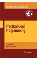 Practical Goal Programming