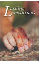 Lacking Limitations