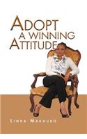 Adopt a Winning Attitude