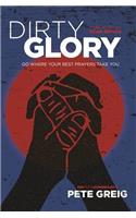 Dirty Glory