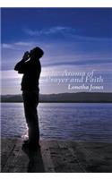 The Aroma of Prayer and Faith