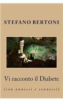 VI Racconto Il Diabete: Di Stefano Bertoni
