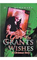 The Girl Who Grants Wishes