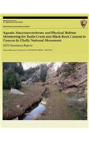 Aquatic Macroinvertebrate and Physical Habitat Monitoring for Tsaile Creek and Black Rock Canyon in Canyon de Chelly National Monument