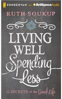 Living Well, Spending Less