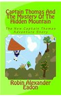 Captain Thomas and the Mystery of the Hidden Mountain