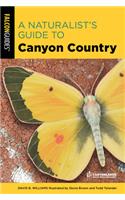 Naturalist's Guide to Canyon Country