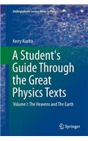 A Student's Guide Through the Great Physics Texts