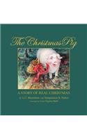 Christmas Pig A Story of Real Christmas