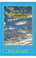 There Is a Honorable Man in This City: God Answered Samuels Mothers Prayer and She Gave Him Back to God(1 Samuel Is Prayed for by His Mother Hannah and Advises Israel)