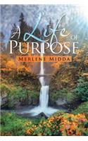 A Life of Purpose