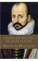 Essays Of Michel de Montaigne
