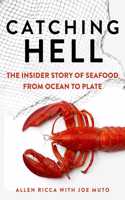 Catching Hell