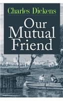 Our Mutual Friend
