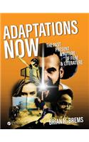 Adaptations Now