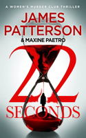 22 Seconds: (Women’s Murder Club 22)(Women's Murder Club)