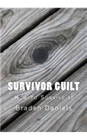 Survivor Guilt