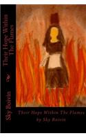 Their Hope Within The Flames