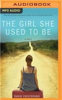 Girl She Used to Be