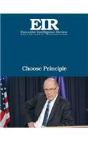 Choose Principle: Executive Intelligence Review; Volume 43, Issue 43(Executive Intelligence Review)