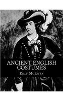 Ancient English Costumes