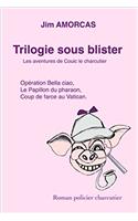 Trilogie Sous Blister