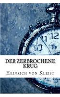Der Zerbrochene Krug
