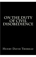 On the Duty of Civil Disobedience