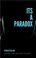 Its a paradox: philosophy