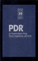PDR for Nonprescription Drugs, Dietary Supplements and Herbs 2007