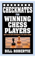 Checkmates for Winning Chess Players