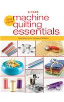 New Machine Quilting Essentials