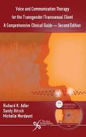 Voice and Communication Therapy for the Transgender/Transsexual Client