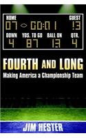 Fourth and Long: Making America a Championship Team