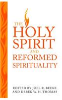 Holy Spirit and Reformed Spirituality