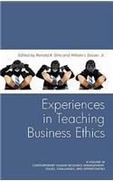 Experiences in Teaching Business Ethics (Hc)